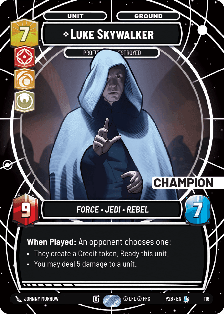 ⟡ Luke Skywalker, Profit or Be Destroyed