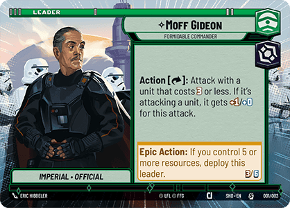 ⟡ Moff Gideon, Formidable Commander